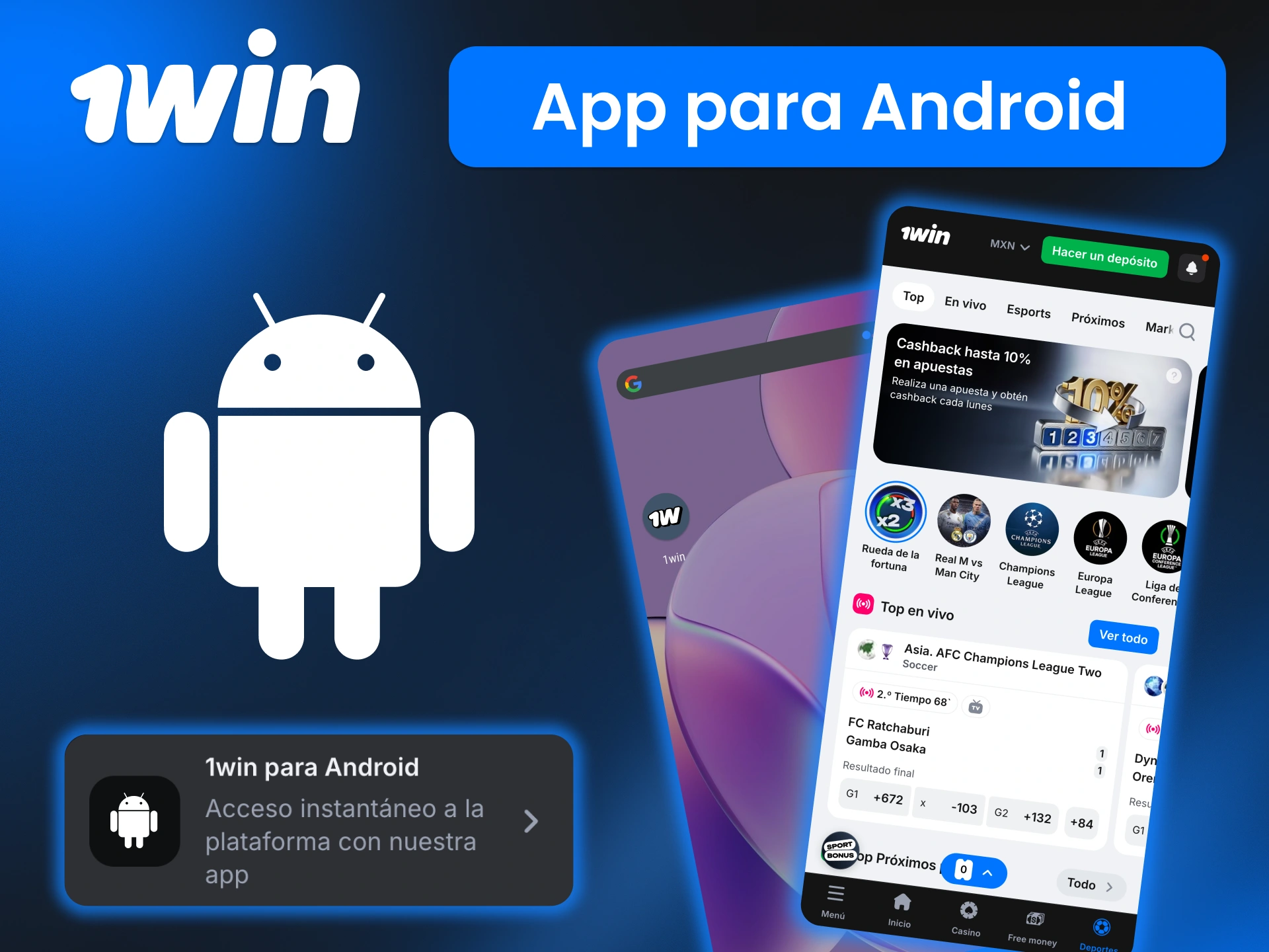 Instala la app oficial de 1win para Android y comienza a jugar en minutos.
